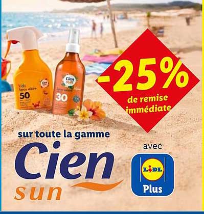 -25% de remise immédiate sur toute la gamme Cien sun avec Lidl Plus
