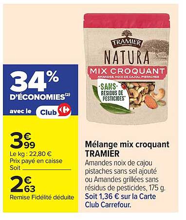 34% D'ÉCONOMIES avec le Club Carrefour