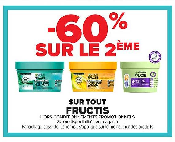 -60% SUR LE 2ÈME SUR TOUT FRUCTIS