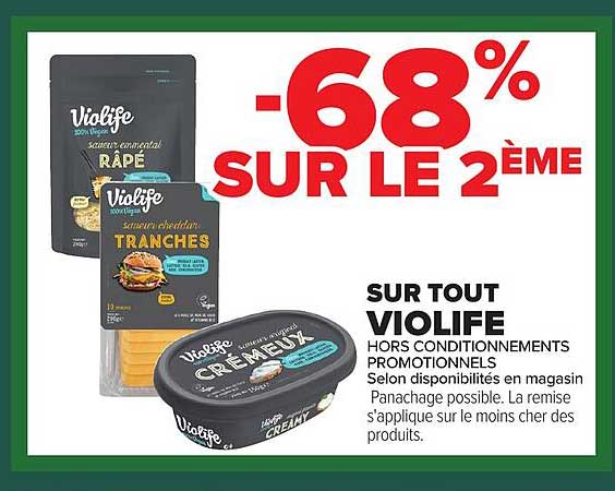 -68% SUR LE 2ÈME SUR TOUT VIOLIFE
