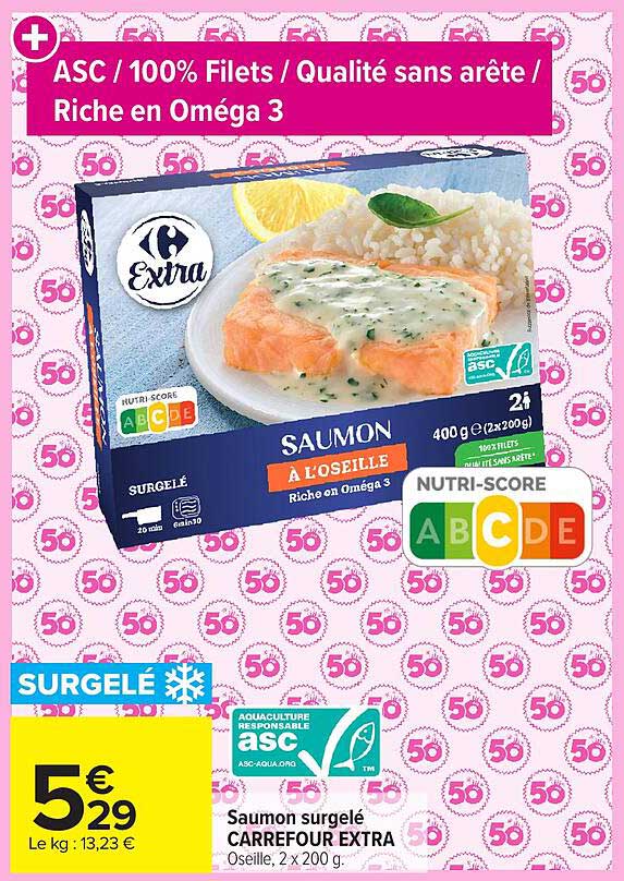 ASC / 100% Filets / Qualité sans arête / Riche en Oméga 3