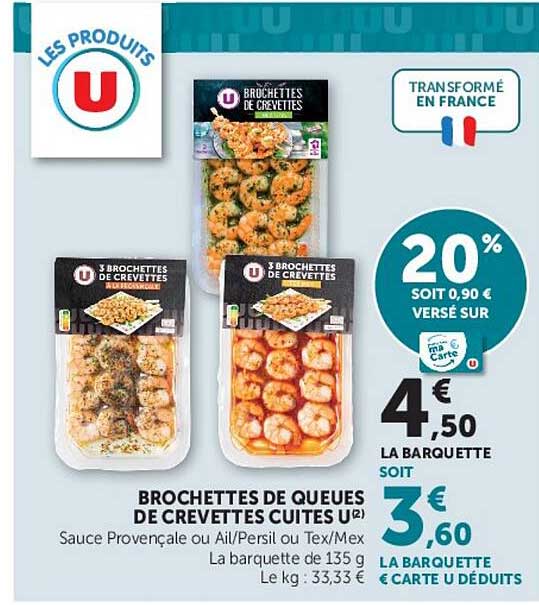 BROCHETTES DE QUEUES DE CREVETTES CUITES U
