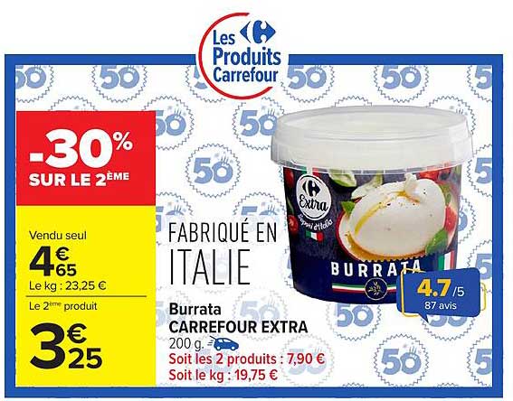 Burrata Carrefour Extra 200 g -30% sur le 2ème