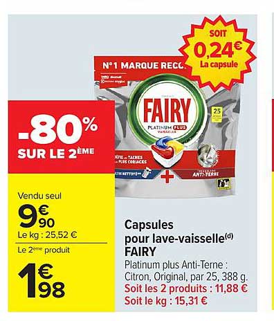 Capsules pour lave-vaisselle(d) FAIRY Platinum plus Anti-Terre : Citron, Original, par 25, 388 g. Soit les 2 produits : 11,88 € Soit le kg : 15,31 €