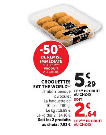 CROQUETTES EAT THE WORLD(1) Jambon ibérique ou poulet