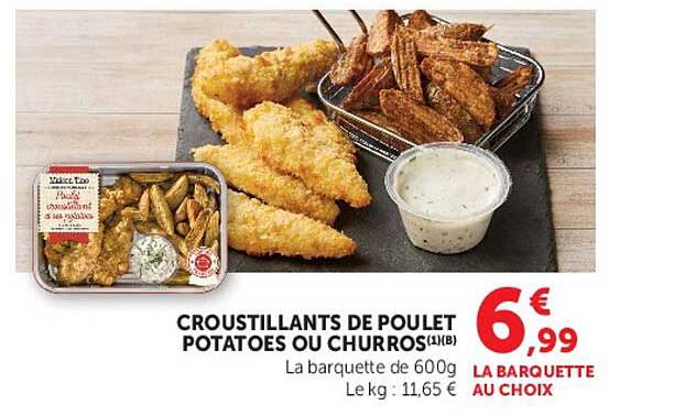 CROUSTILLANTS DE POULET POTATOES OU CHURROS(1)