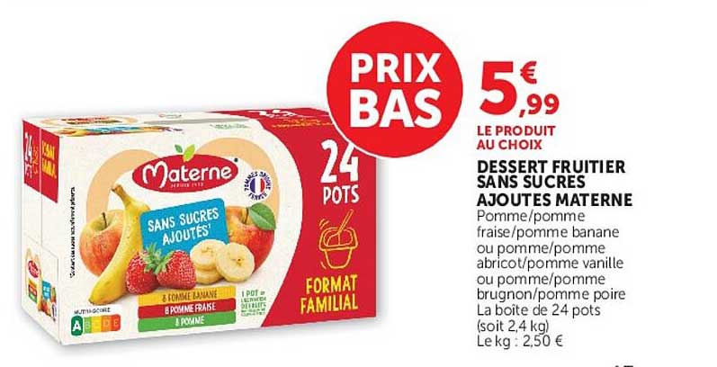 DESSERT FRUITIER SANS SUCRES AJOUTÉS MATERNE