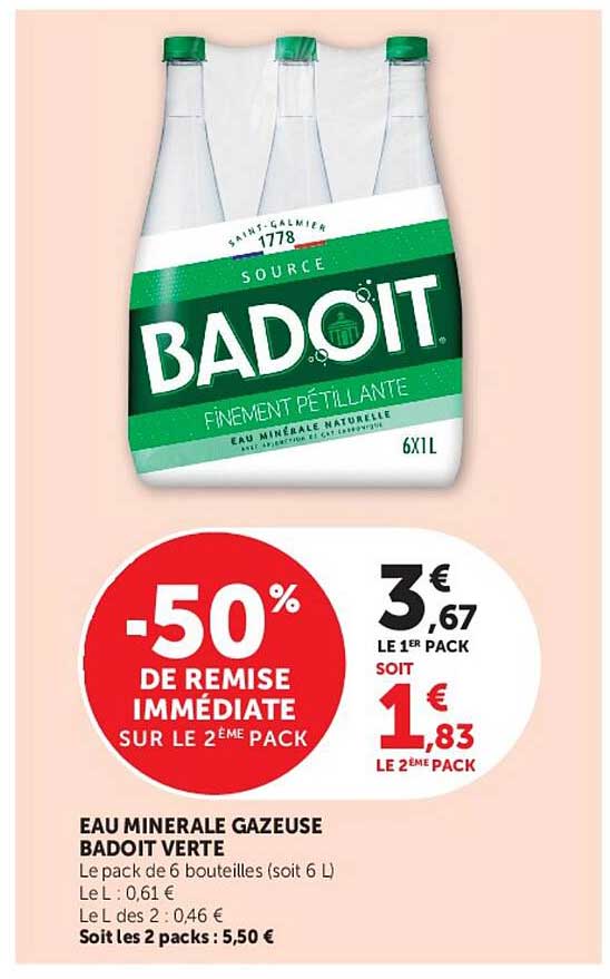 Eau minérale gazeuse Badoit verte -50% de remise immédiate sur le 2ème pack