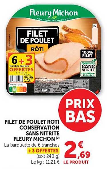 FILET DE POULET RÔTI CONSERVATION SANS NITRITE FLEURY MICHON