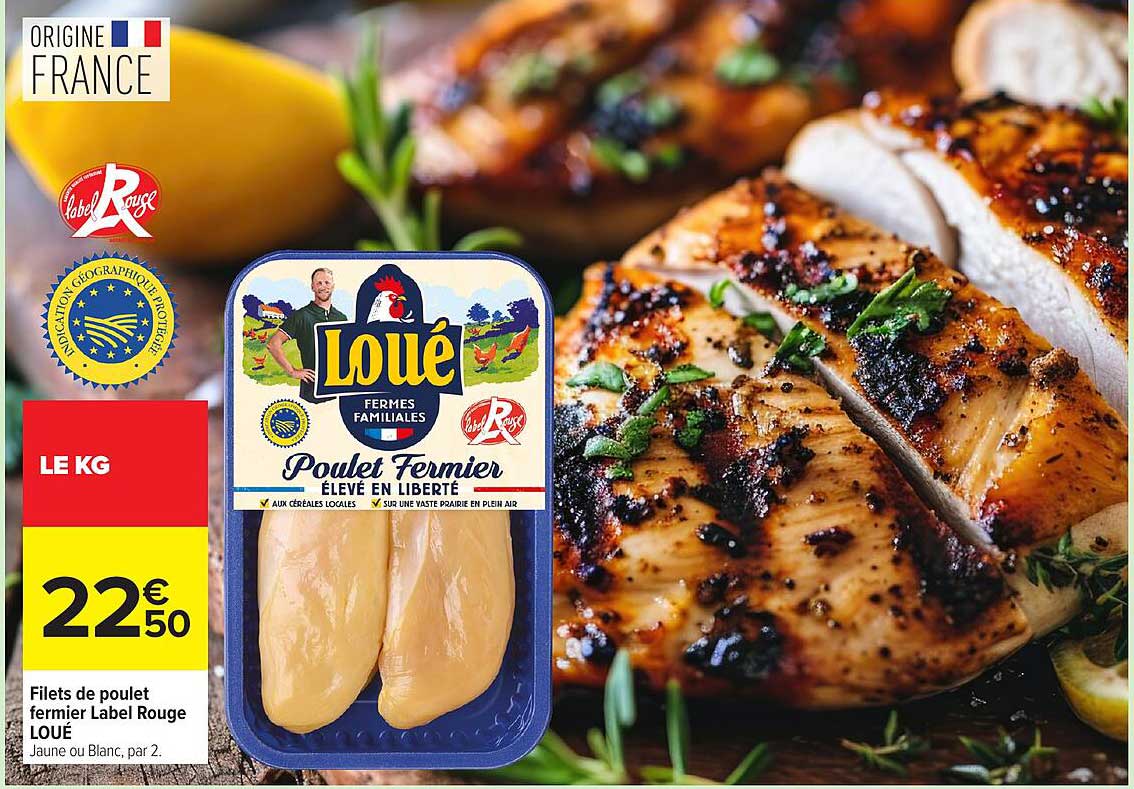 Filets de poulet fermier Label Rouge LOUE