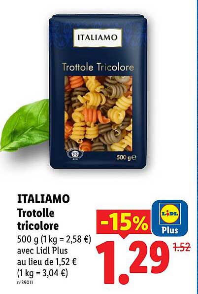 ITALIAMO Trotolle tricolore 500 g (1 kg = 2,58 €) avec Lidl Plus au lieu de 1,52 €