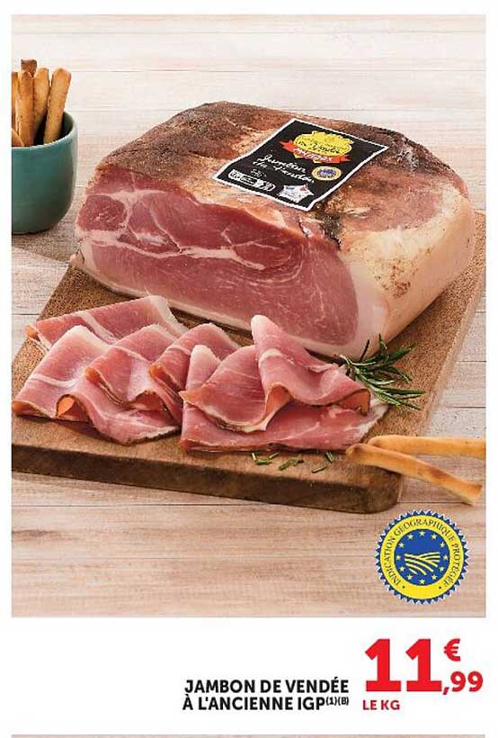 JAMBON DE VENDÉE À L'ANCIENNE IGP(1)(8)