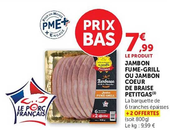 JAMBON FUME-GRILL OU JAMBON COEUR DE BRAISE PETITGAS(3)