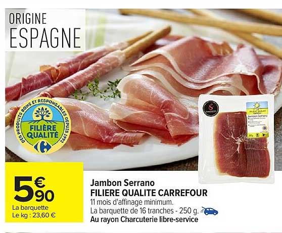 Jambon Serrano FILIERE QUALITE CARREFOUR