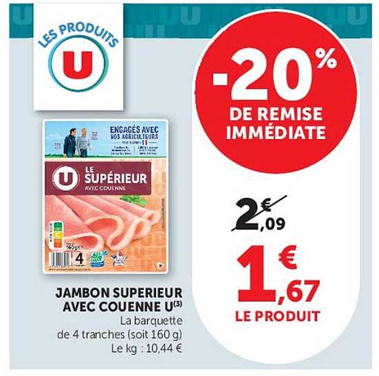 JAMBON SUPERIEUR AVEC COUENNE U