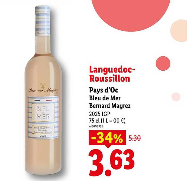 Languedoc-Roussillon Pays d'Oc Bleu de Mer Bernard Magrez 2025 IGP 75 cl (1 L = 00 €)