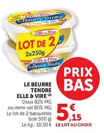 LE BEURRE TENDRE ELLE & VIRE