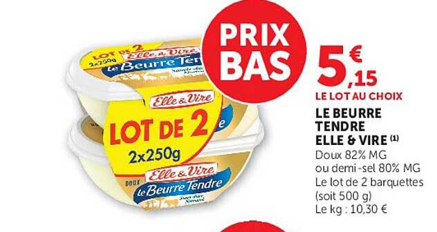 LE BEURRE TENDRE ELLE & VIRE