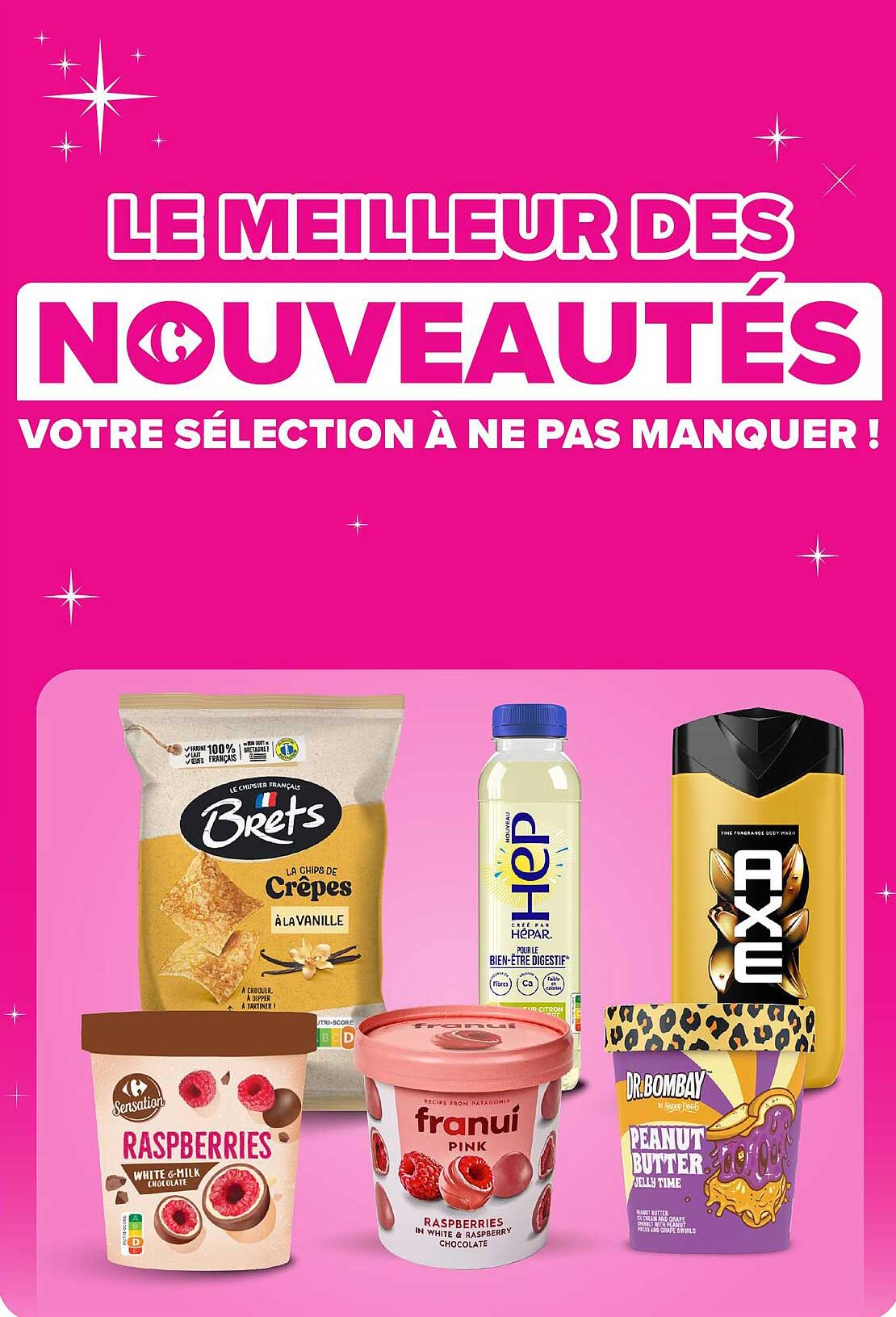 LE MEILLEUR DES NOUVEAUTÉS