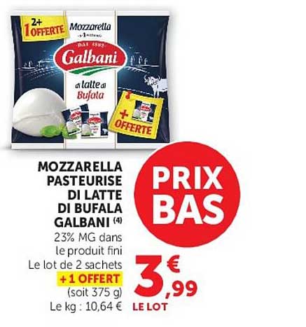 MOZZARELLA PASTEURISÉE DI LATTE DI BUFALA GALBANI