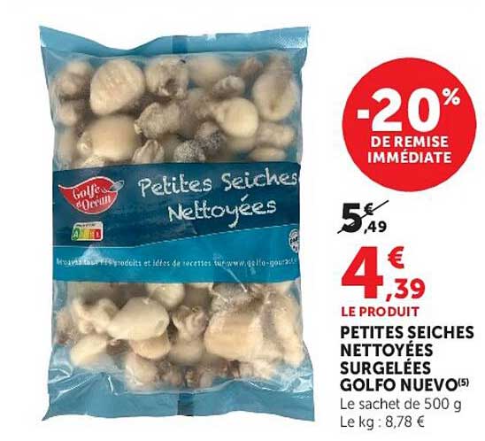 PETITES SEICHES NETTOYÉES SURGELÉES GOLFO NUEVO