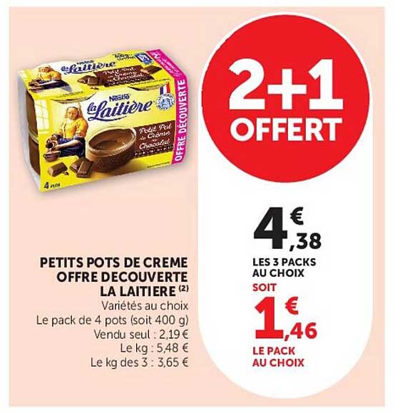 PETITS POTS DE CREME OFFRE DECOUVERTE LA LAITIERE