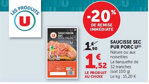 SAUCISSE SEC PUR PORC U