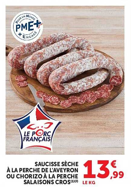 SAUCISSE SÈCHE À LA PERCHE DE L'AVEYRON OU CHORIZO À LA PERCHE SALAISONS CROS(1)(F)