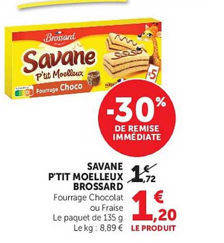 SAVANE P'TIT MOELLEUX BROSSARD