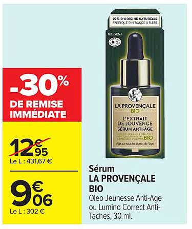 Sérum LA PROVENCALE BIO Oléo Jeunesse Anti-Age ou Lumino Correct Anti-Taches, 30 ml.