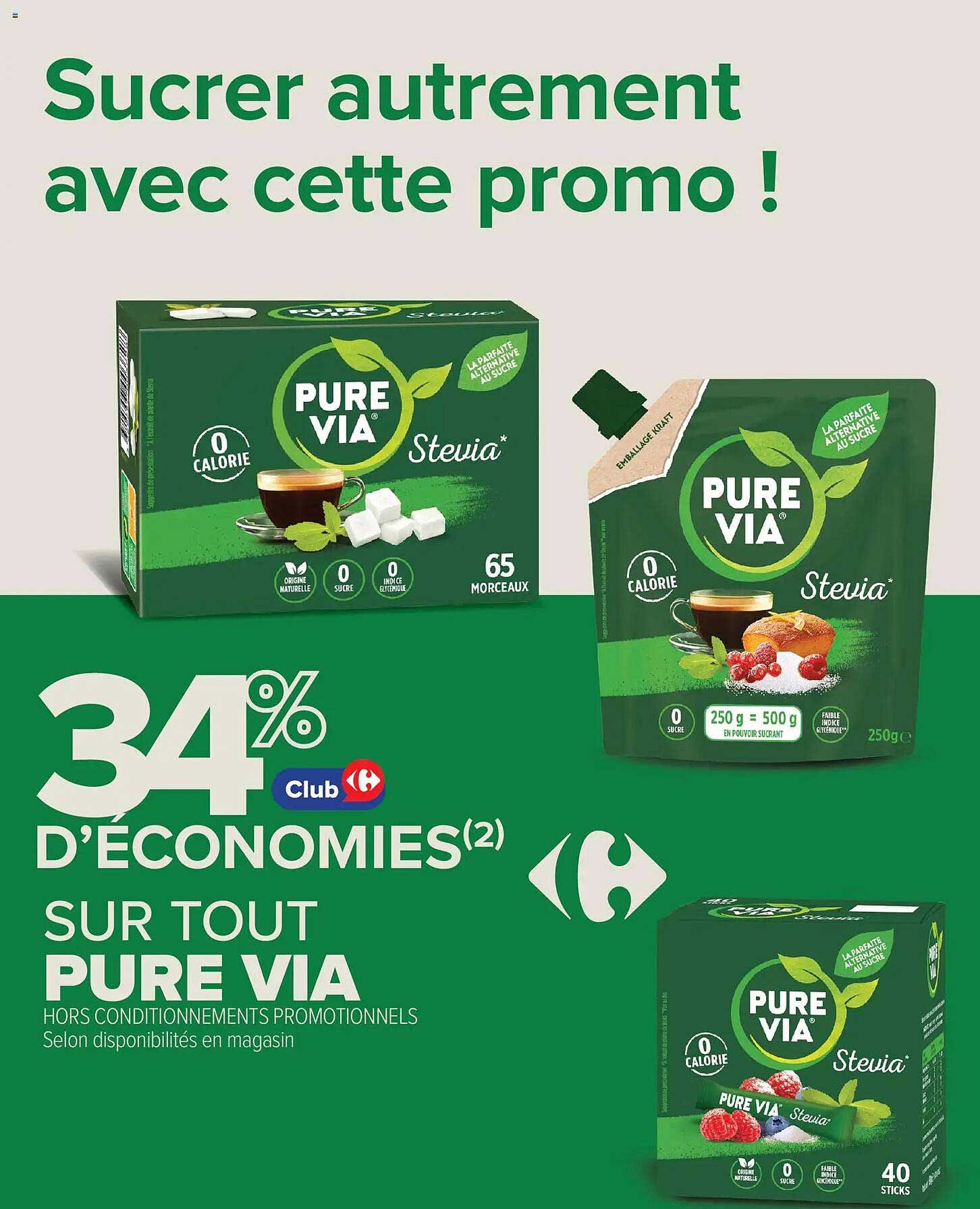 Sucrer autrement avec cette promo !