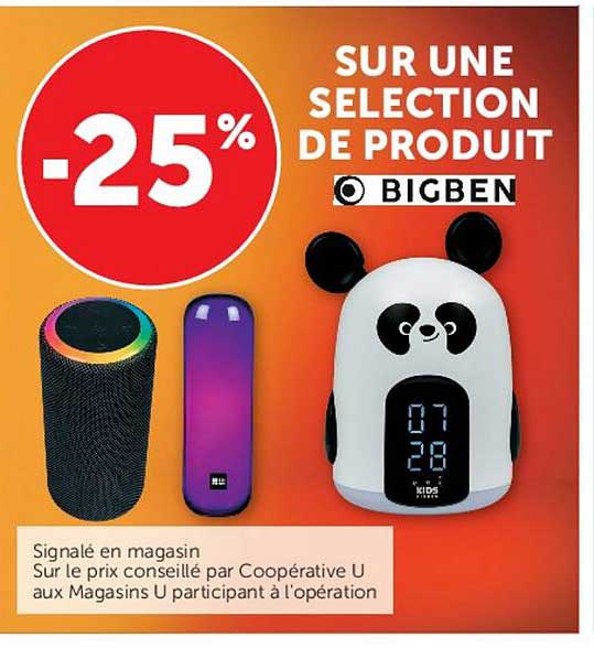 SUR UNE SELECTION DE PRODUIT BIGBEN