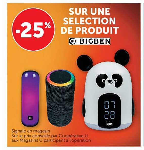 SUR UNE SELECTION DE PRODUIT BIGBEN