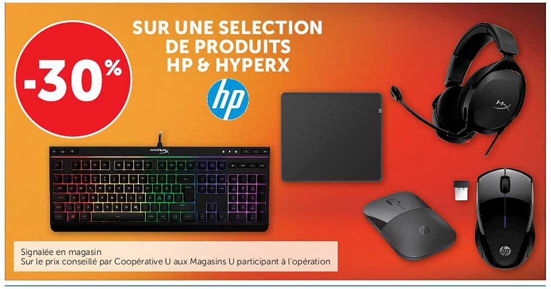 SUR UNE SELECTION DE PRODUITS HP & HYPERX