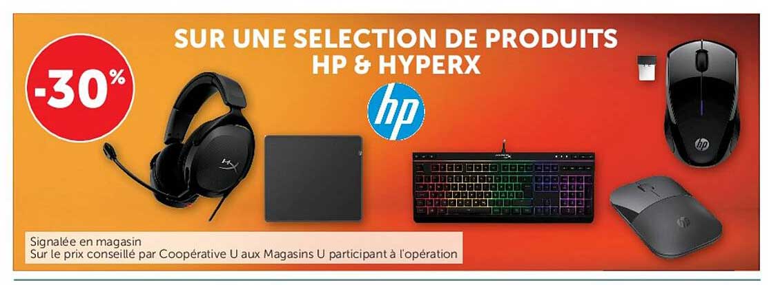 SUR UNE SELECTION DE PRODUITS HP & HYPERX