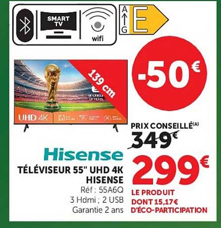 TÉLÉVISEUR 55" UHD 4K HISENSE