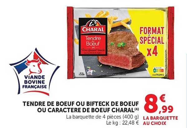 TENDRE DE BOEUF OU BIFTECK DE BOEUF OU CARACTERE DE BOEUF CHARAL
