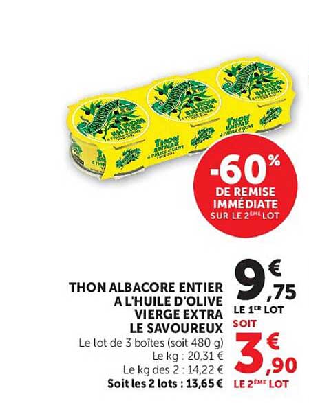 THON ALBACORE ENTIER A L'HUILE D'OLIVE VIERGE EXTRA LE SAVOUREUX