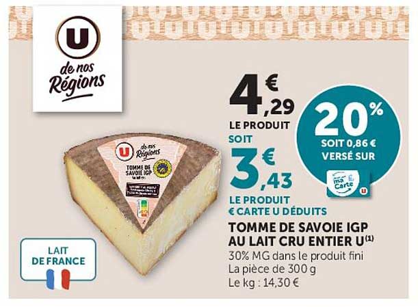 TOMME DE SAVOIE IGP AU LAIT CRU ENTIER U