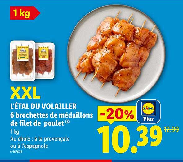 XXL L'ÉTAL DU VOLAILLER 6 brochettes de médaillons de filet de poulet
