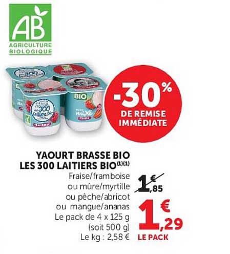 YAOURT BRASSE BIO LES 300 LAITIERS BIO (1L2) Fraise/framboise ou mûre/myrtille ou pêche/abricot ou mangue/ananas