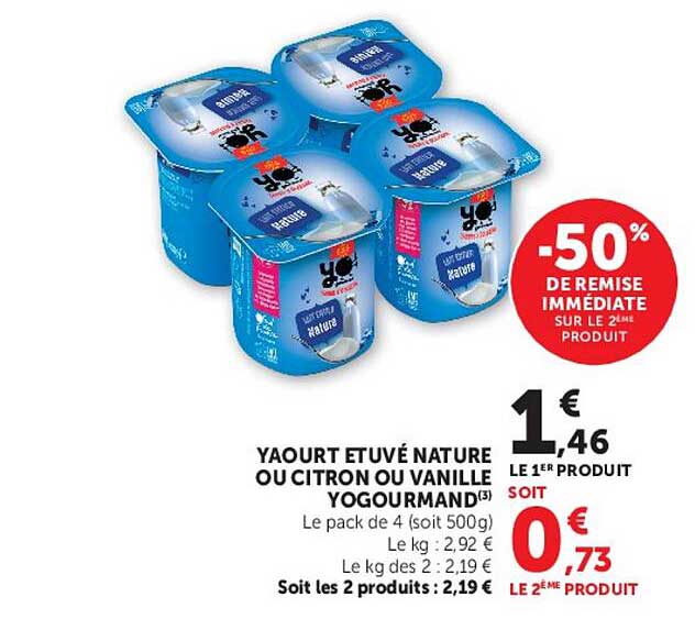 YAOURT ETUVÉ NATURE OU CITRON OU VANILLE YOGOURMAND