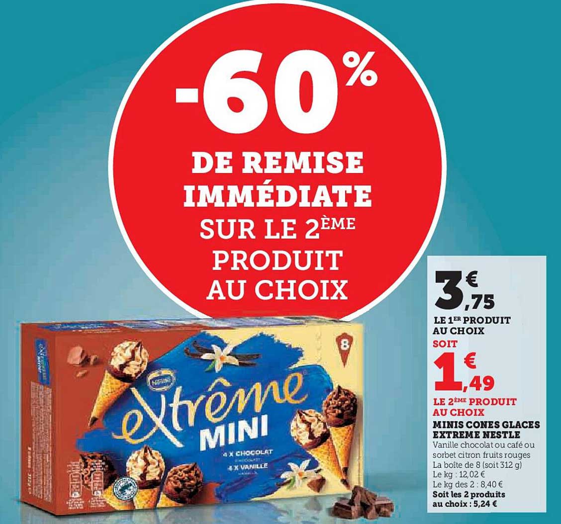 -60% DE REMISE IMMÉDIATE SUR LE 2ème PRODUIT AU CHOIX