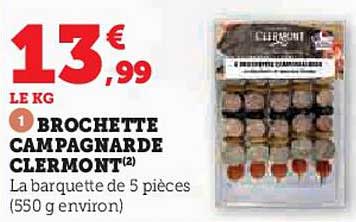 BROCHETTE CAMPAGNARDE CLERMONT