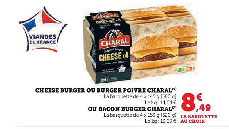 CHEESE BURGER OU BURGER POIVRE CHARAL