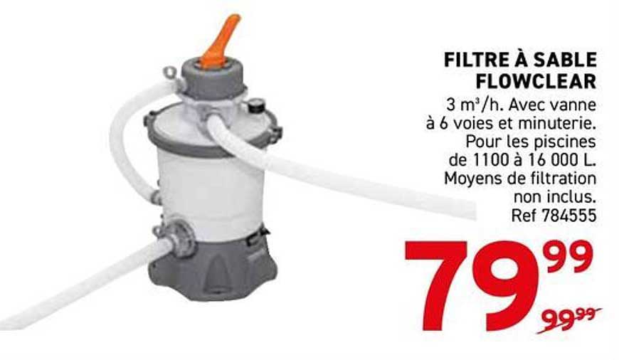 FILTRE À SABLE FLOWCLEAR