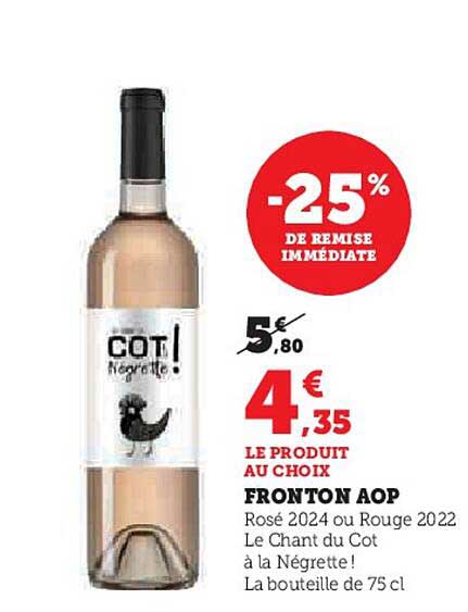 FRONTON AOP Rosé 2024 ou Rouge 2022 Le Chant du Cot à la Négrette !