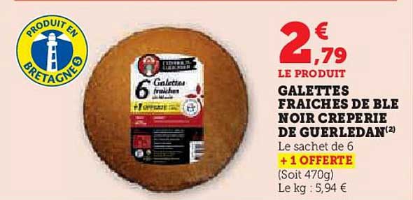GALETTES FRAICHES DE BLE NOIR CREPERIE DE GUERLEDAN