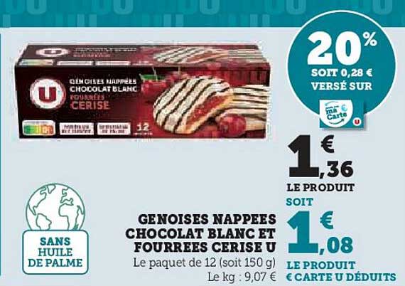 Génoises nappées chocolat blanc et fourrées cerise U