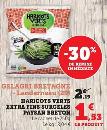 HARICOTS VERTS EXTRA FINS SURGELES PAYSAN BRETON